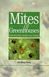Mites of Greenhouses: Identification, Biology and Control (  : ,    -   )
